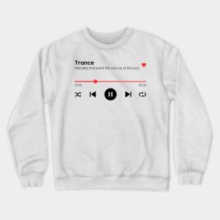 Trance Crewneck Sweatshirt